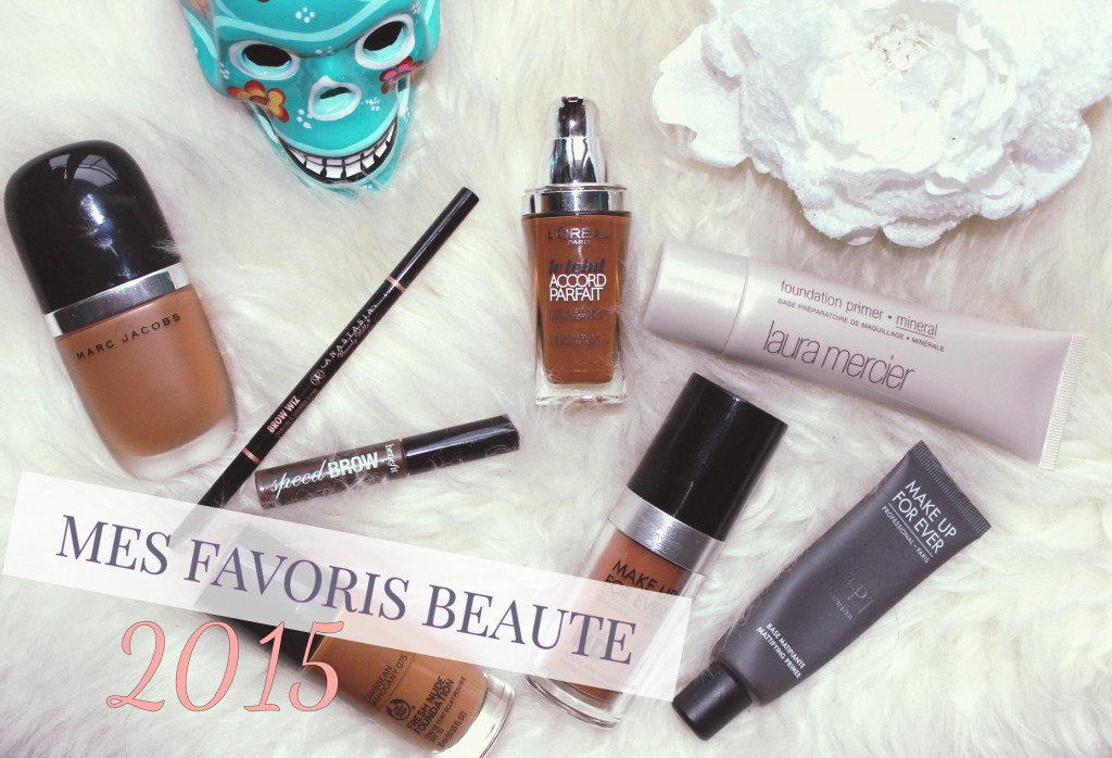 Mon Best of Beauté 2015 -1ère Partie ( Bases, Sourcils et Fonds de Teint)