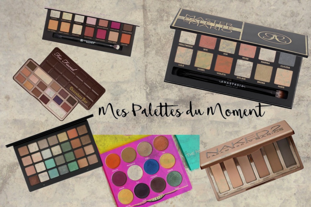 Si je ne devais retenir que 3 palettes de fards à paupières